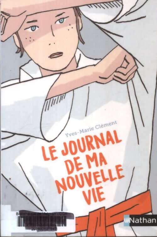 Le journal de ma nouvelle vie - Yves-Marie Clément - Livre