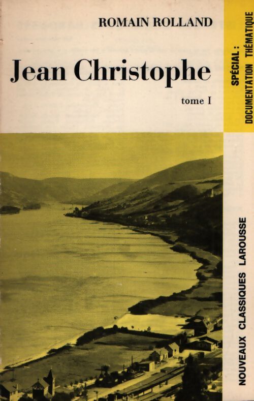 Jean-Christophe Tome I - Romain Rolland - Livre