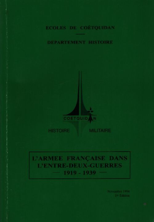 L'armée française dans l'entre-deux-guerres 1919-1939 - Collectif - Livre