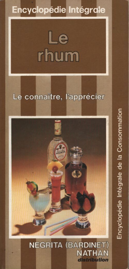 Le rhum - Michel Ravier - Livre