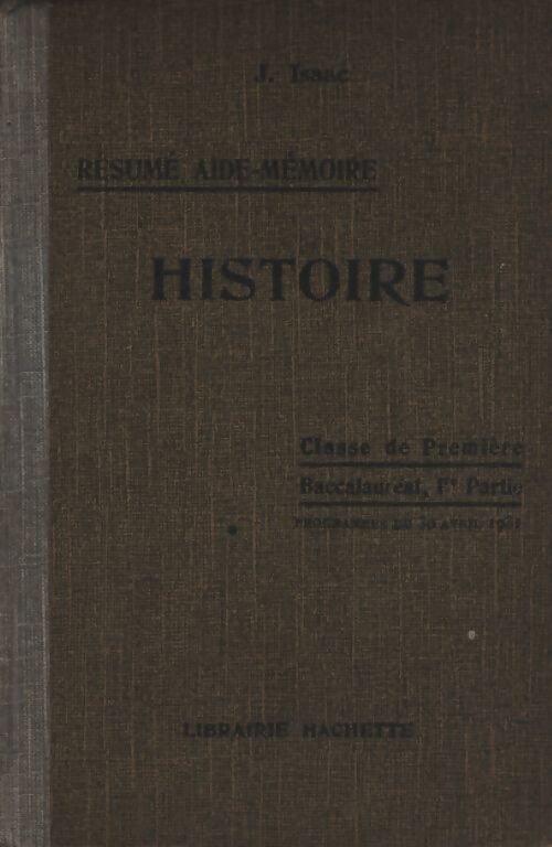 Histoire classe de première - J. Isaac - Livre