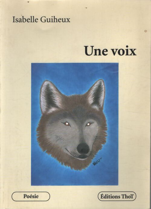 Une voix - Guiheux - Livre