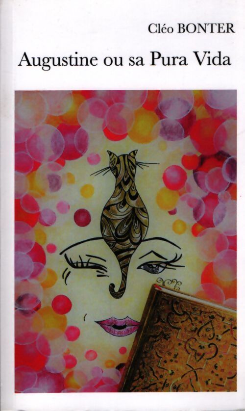 Augustine ou sa Pura Vida - Cléo Bonter - Livre