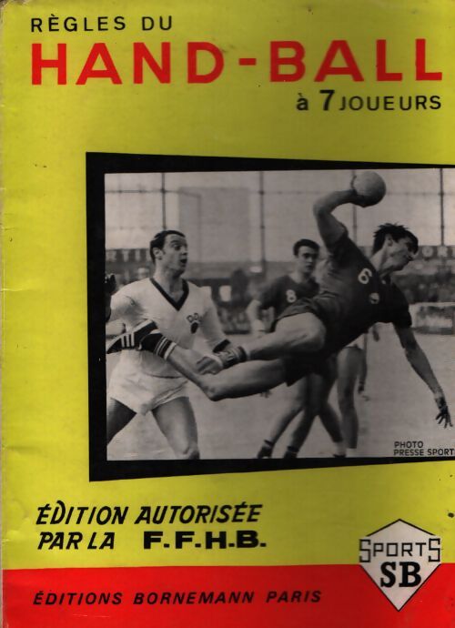 Règles du hand-ball à 7 joueurs - Collectif - Livre
