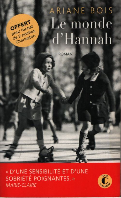 Le monde d'hannah - Ariane Bois - Livre