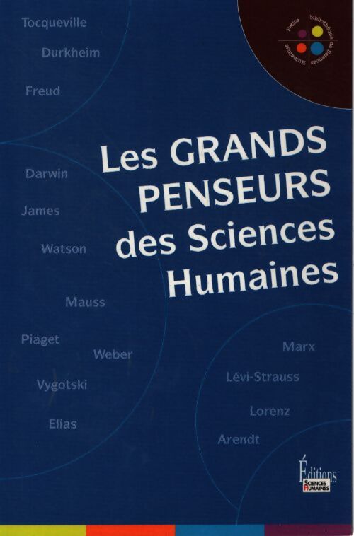 Les grands penseurs des sciences humaines - Collectif - Livre