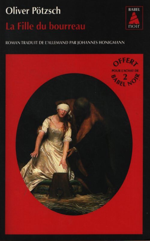 La fille du bourreau - Oliver Pötzsch - Livre