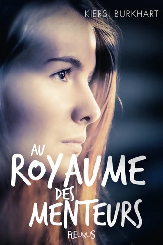 Au royaume des menteurs - Burkhart Kiersi - Livre