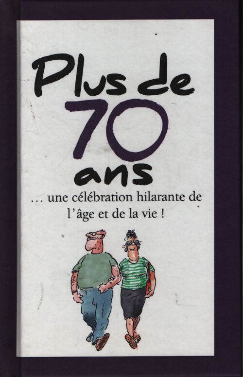 Plus de 70 ans - Helen Exley - Livre