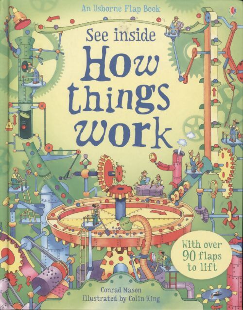 See inside : How things work - Mason-Conrad - Livre