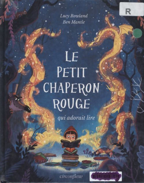 Le petit chaperon rouge qui adorait lire - Lucy Rowland - Livre