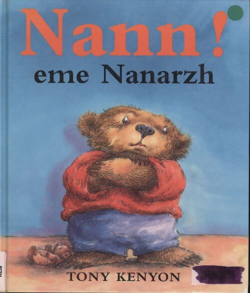 Nann ! Eme nanarzh - Tony Kenyon - Livre