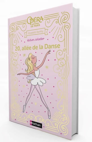 20 allée de la danse - Édition Collector - 8 ans et plus - Elizabeth Barfety - Livre