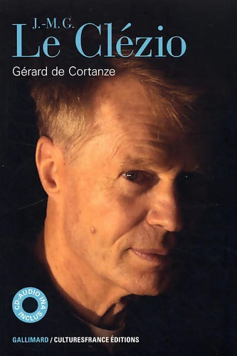 J. -M. G. Le Clézio - Gérard De Cortanze - Livre