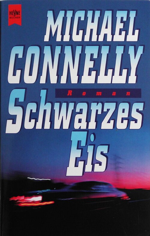 Schwarzes eis - Michael Connelly - Livre