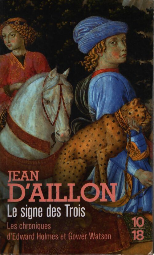 Le signe des trois - Jean D'Aillon - Livre