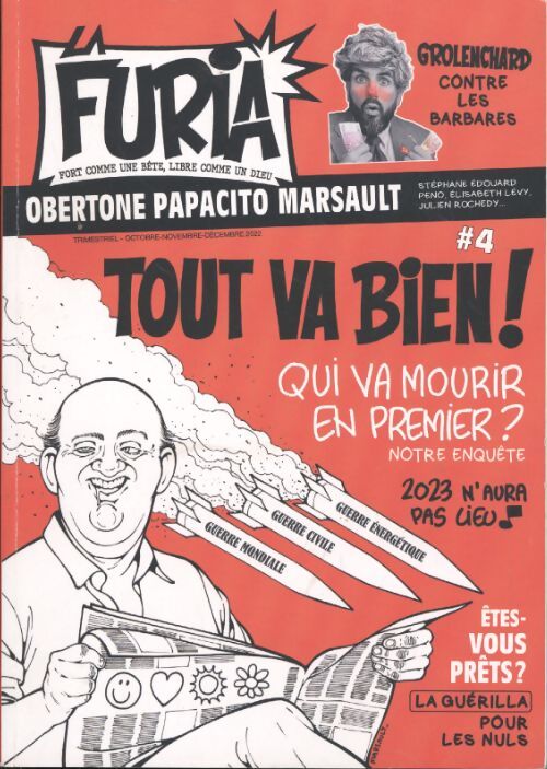 Furia n°4 : Tout va bien ! - Collectif - Livre