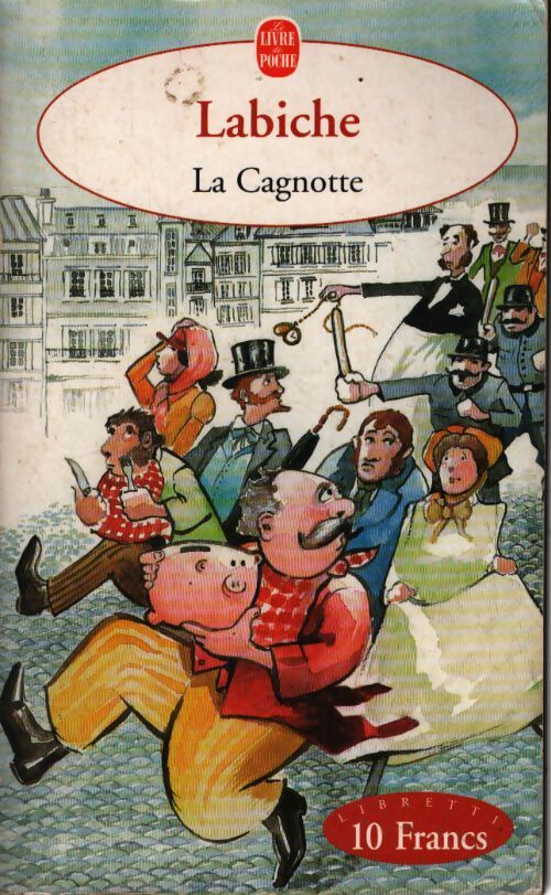 La cagnotte - Eugène Labiche - Livre