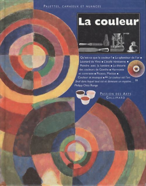 La couleur : Palettes camaieux et nuances - Alison Cole - Livre