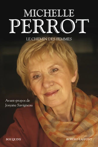 Le Chemin des femmes - Michelle Perrot - Livre