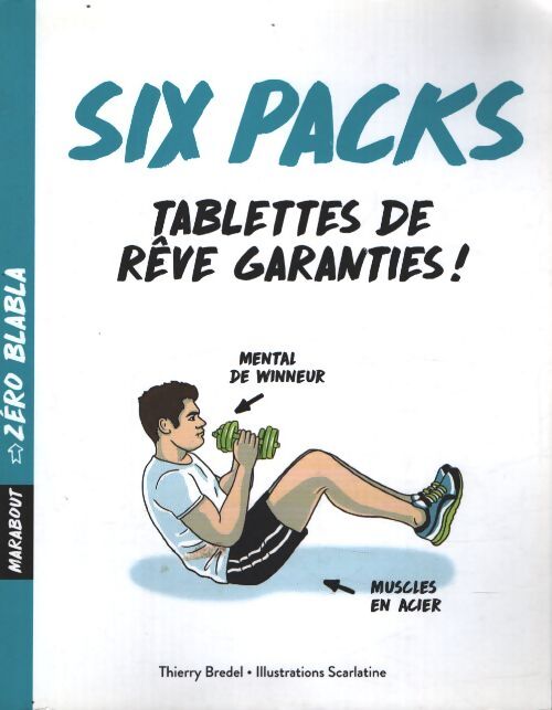 Six packs - Thierry Bredel - Livre