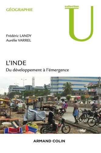 L'Inde - Du développement à l'émergence : Du développement à l'émergence - Frédéric Landy - Livre