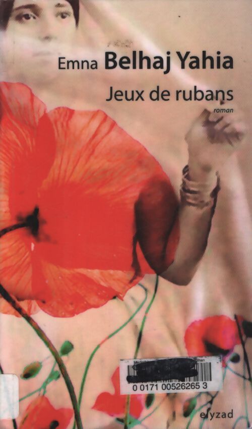 Jeux de rubans - Emna Belhaj Yahia - Livre