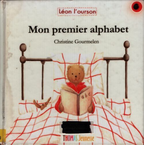 Mon premier alphabet - Christine Gourmelen - Livre