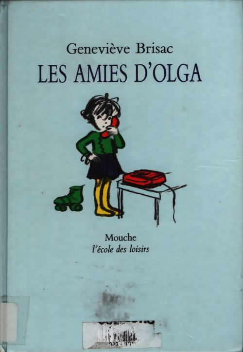 Amies d olga - Brisac Geneviève - Livre