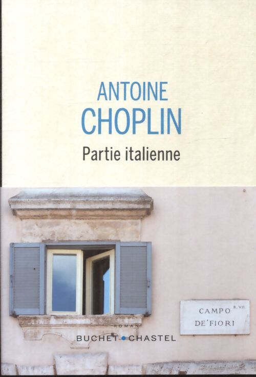 Partie italienne - Antoine Choplin - Livre