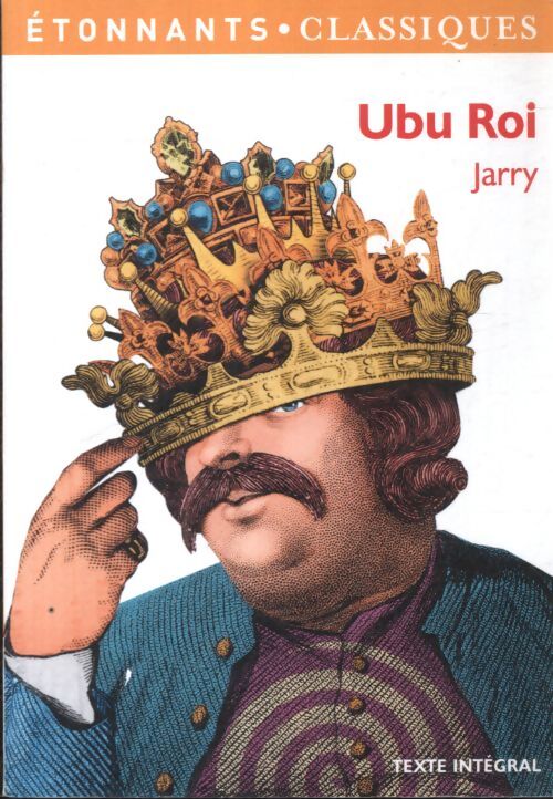 Ubu roi - Alfred Jarry - Livre