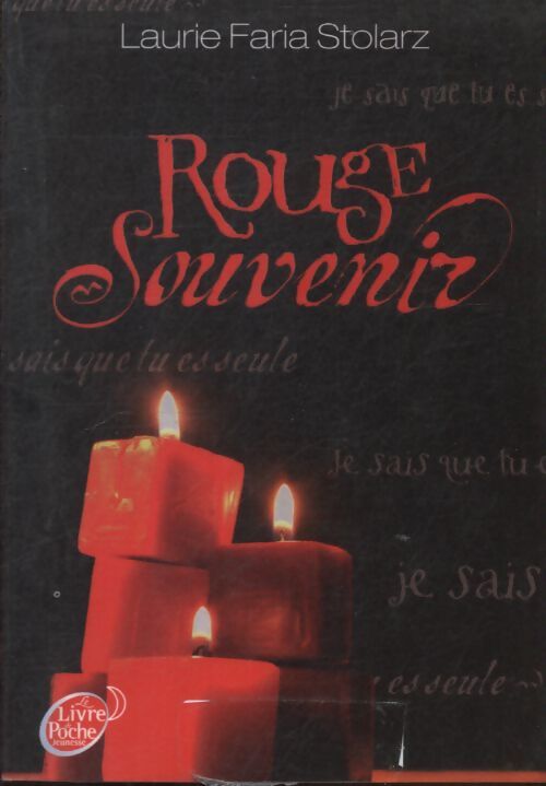 Rouge souvenir - Laurie Faria Stolarz - Livre