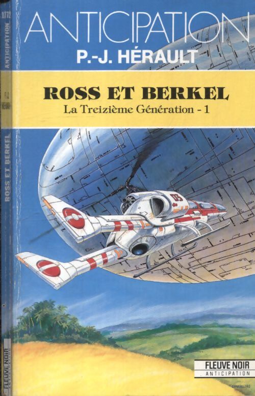 La treizième génération Tome I : Ross et berkel - P-J Herault - Livre