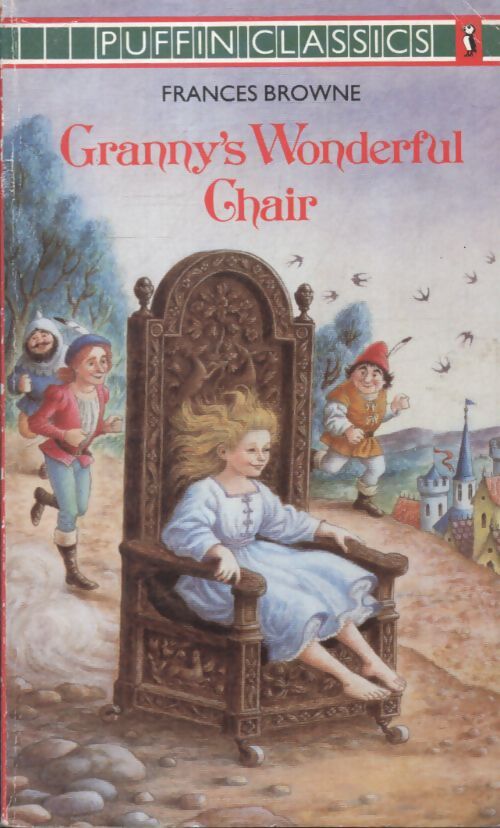 Granny's wonderful chair - Francis Browne - Livre