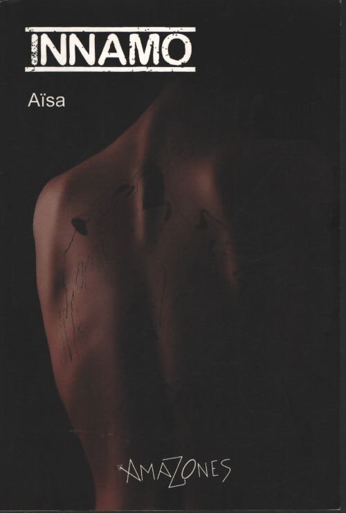 Innamo - dessein de rouille - Aïsa - Livre