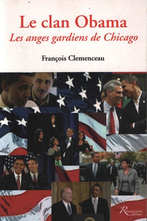 Le clan obama - François Clemenceau - Livre