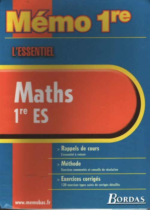Memo essentiel maths 1ere es - Christiane Blanchard - Livre