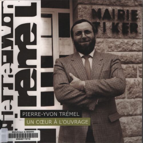 Pierre-yvon tremel - Yvon Rochard - Livre