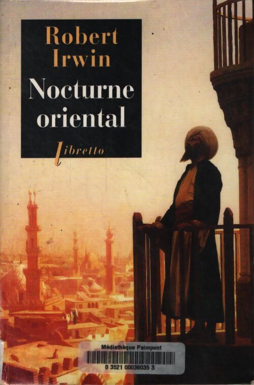 Nocturne oriental - Robert Irwin - Livre