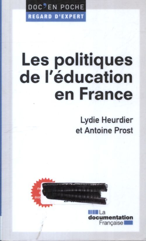 Les politiques de l'éducation en France - La Documentation Francaise - Livre