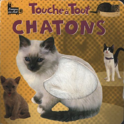 Chatons - Langue Au Chat - Livre