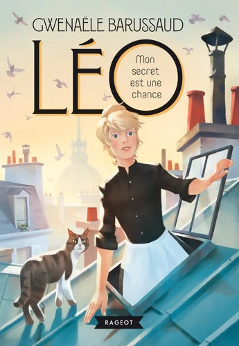LÉO - Mon secret est une chance - Gwenaële Barussaud - Livre