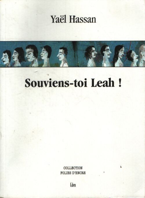 Souviens-toi leah ! - Yaël Hassan - Livre