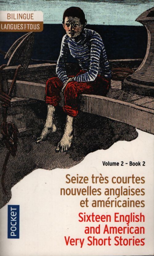 16 très courtes nouvelles volume II - bilingue français/anglais - Collectif - Livre