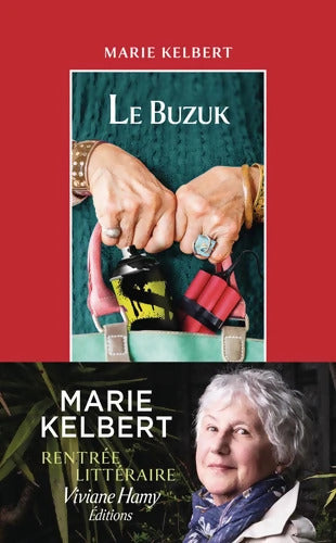 Le Buzuk - Marie Kelbert - Livre