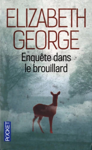 Enquête dans le brouillard - Elizabeth George - Livre