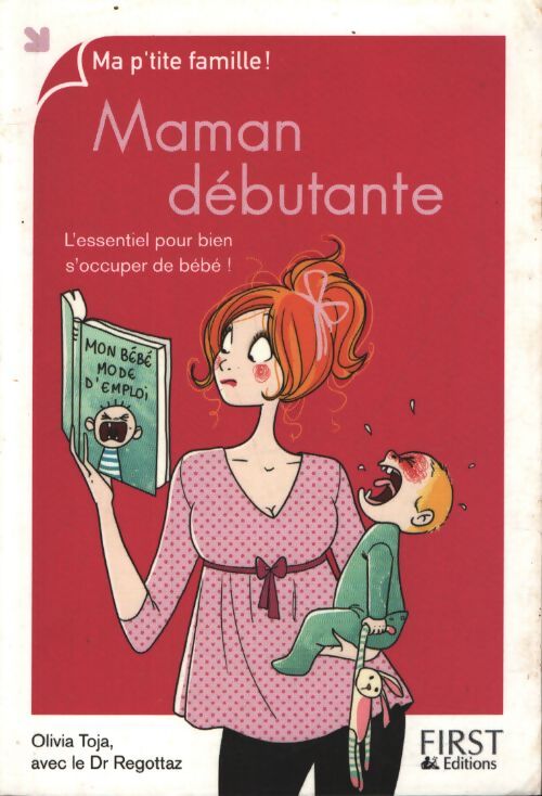 Le kit maman débutante - Olivia Toja - Livre