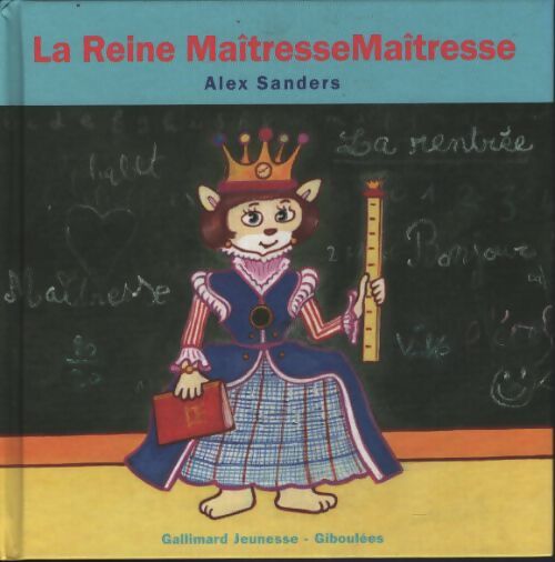 La reine maîtresse maîtresse - Alex Sanders - Livre