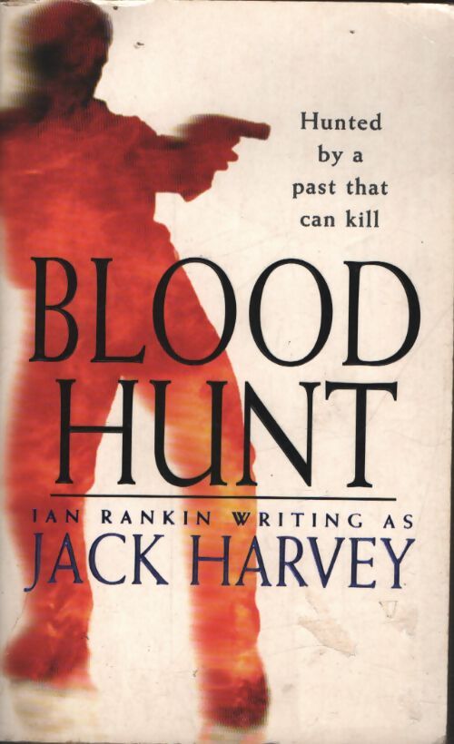 Blood hunt - Jack Harvey - Livre