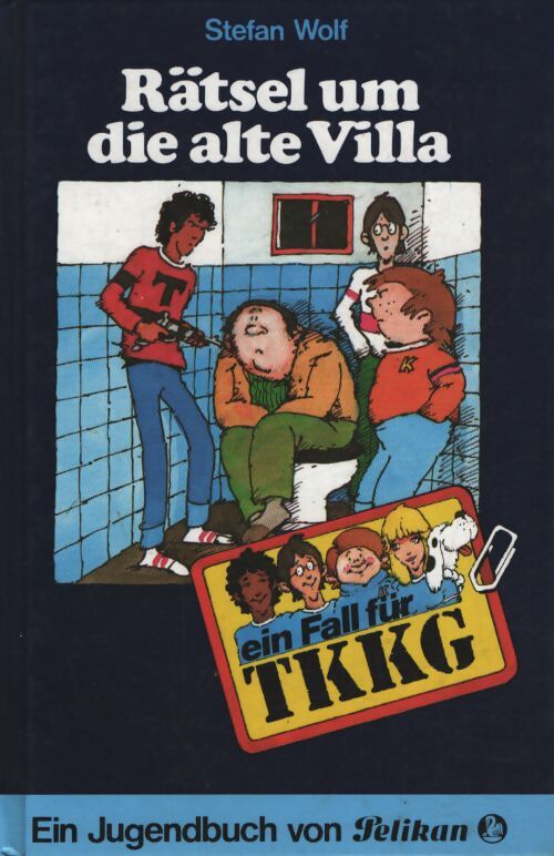 Ein fall für tkkg bd. 7 rätsel um die alte villa - Unknown - Livre